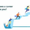 What does a career mean to you?