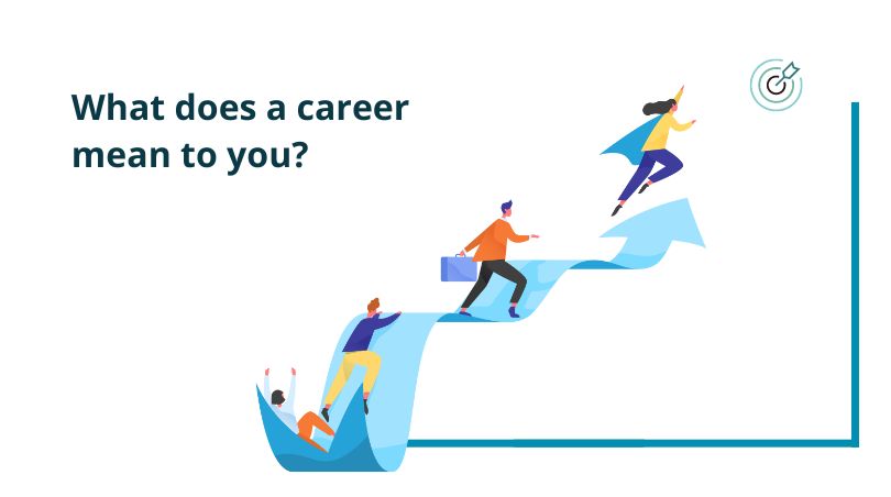 What Does A Career Mean To You CareerTips